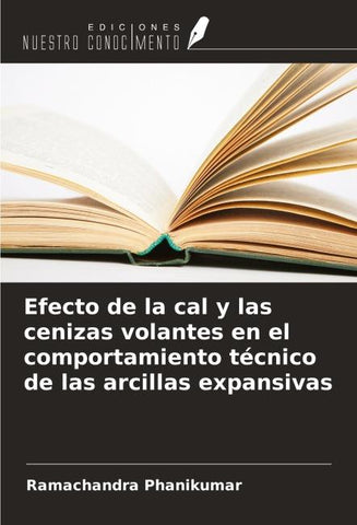Efecto de la cal y las cenizas volantes en el comportamiento técnico de las arcillas expansivas