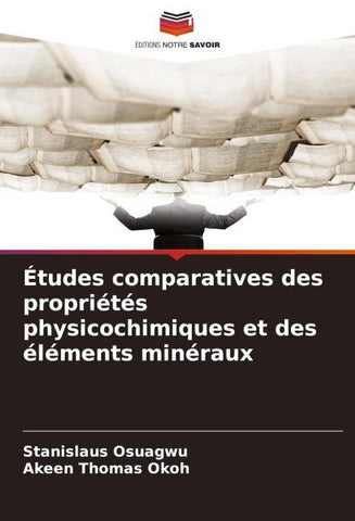 Études comparatives des propriétés physicochimiques et des éléments minéraux