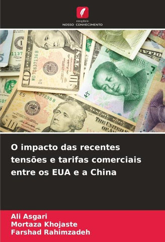O impacto das recentes tensões e tarifas comerciais entre os EUA e a China