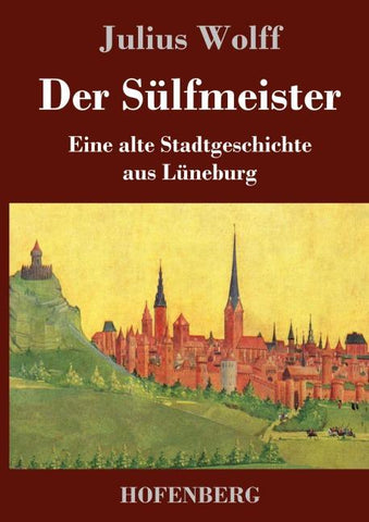 Der Sülfmeister