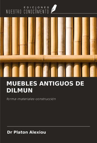 MUEBLES ANTIGUOS DE DILMUN