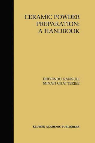 Ceramic Powder Preparation: A Handbook