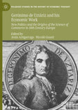 Gerónimo de Uztáriz and his Economic Work