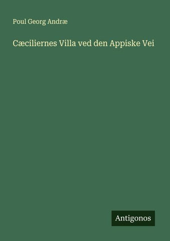 Cæciliernes Villa ved den Appiske Vei