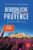 Bedrohliche Provence