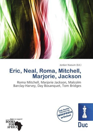 Eric, Neal, Roma, Mitchell, Marjorie, Jackson