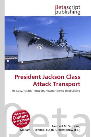 President Jackson Class Attack Transport
