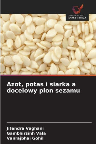 Azot, potas i siarka a docelowy plon sezamu