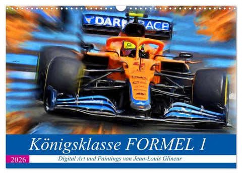 Königsklasse FORMEL 1 (Wandkalender 2026 DIN A3 quer), CALVENDO Monatskalender
