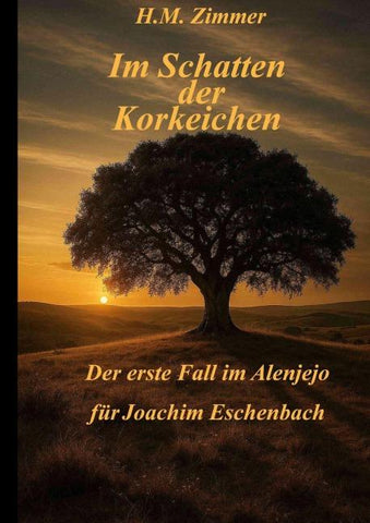Im Schatten der Korkeichen