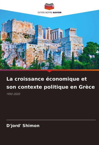 La croissance économique et son contexte politique en Grèce