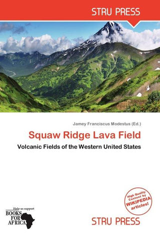 Squaw Ridge Lava Field