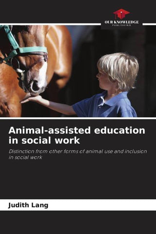 Animal-assisted education in social work