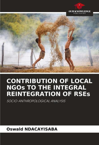 CONTRIBUTION OF LOCAL NGOs TO THE INTEGRAL REINTEGRATION OF RSEs