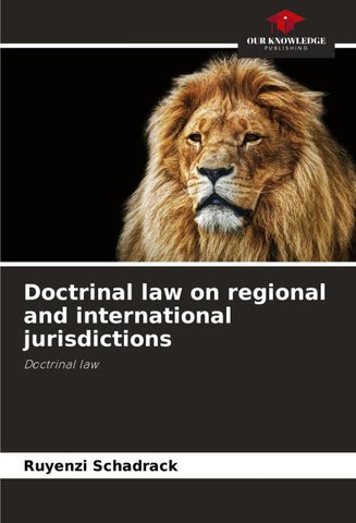Doctrinal law on regional and international jurisdictions