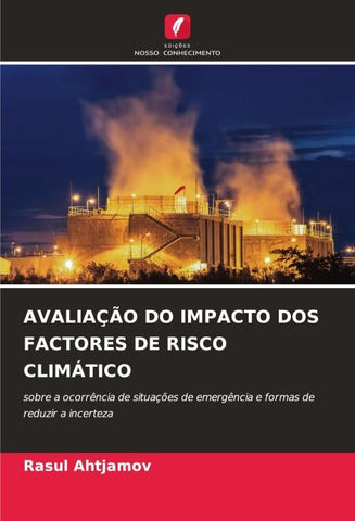 AVALIAÇÃO DO IMPACTO DOS FACTORES DE RISCO CLIMÁTICO