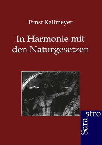 In Harmonie mit den Naturgesetzen