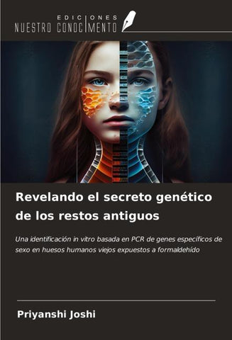 Revelando el secreto genético de los restos antiguos