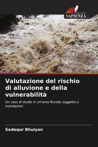 Valutazione del rischio di alluvione e della vulnerabilità