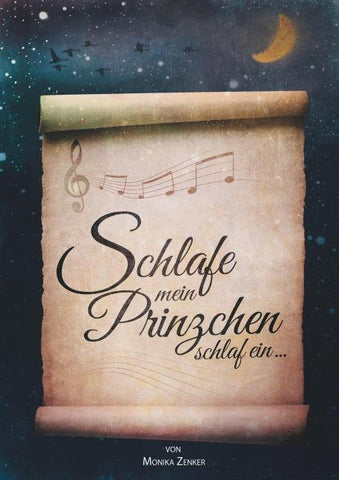 Schlafe mein Prinzchen schlaf ein