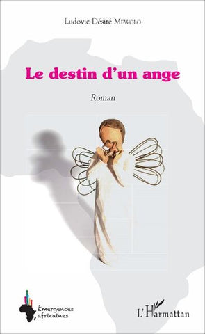 Le destin d'un ange