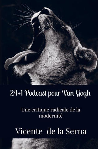 24+1 Podcast pour Van Gogh