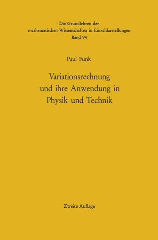 Variationsrechnung und ihre Anwendung in Physik und Technik