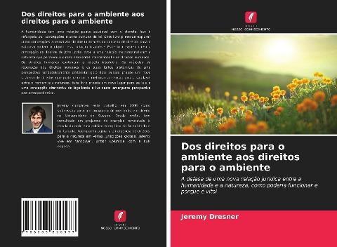 Dos direitos para o ambiente aos direitos para o ambiente