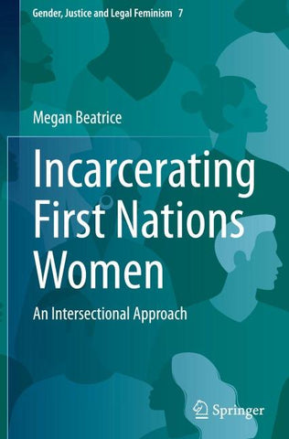 Incarcerating First Nations Women