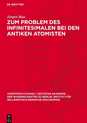 Zum Problem des Infinitesimalen bei den antiken Atomisten