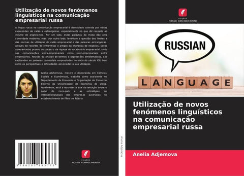 Utilização de novos fenómenos linguísticos na comunicação empresarial russa