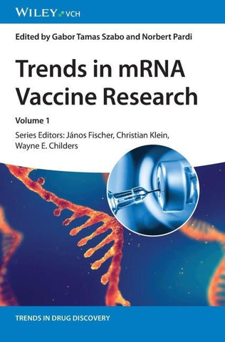 Trends in mRNA Vaccine Research