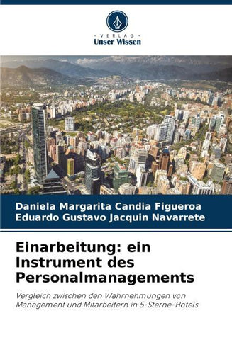 Einarbeitung: ein Instrument des Personalmanagements