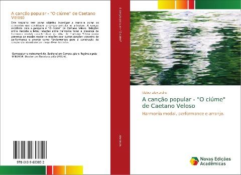 A canção popular - "O ciúme" de Caetano Veloso