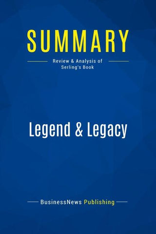 Summary: Legend & Legacy