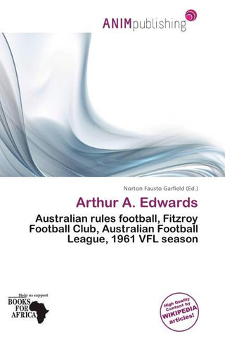 Arthur A. Edwards