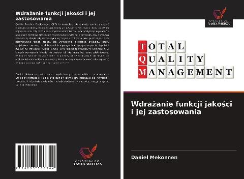 Wdra¿anie funkcji jako¿ci i jej zastosowania