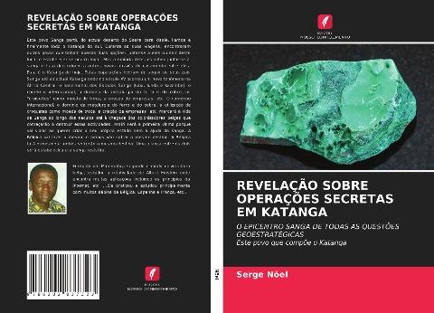 REVELAÇÃO SOBRE OPERAÇÕES SECRETAS EM KATANGA