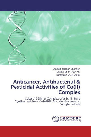 Anticancer, Antibacterial & Pesticidal Activities of Co(II) Complex