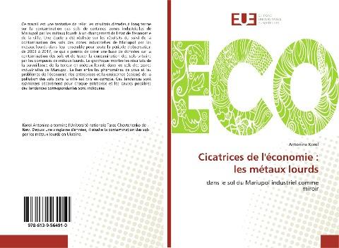 Cicatrices de l'économie : les métaux lourds