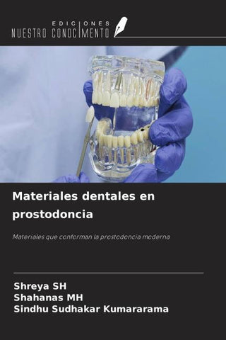 Materiales dentales en prostodoncia