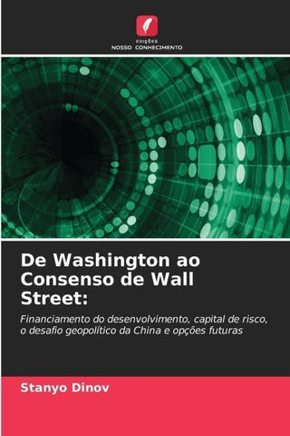De Washington ao Consenso de Wall Street: