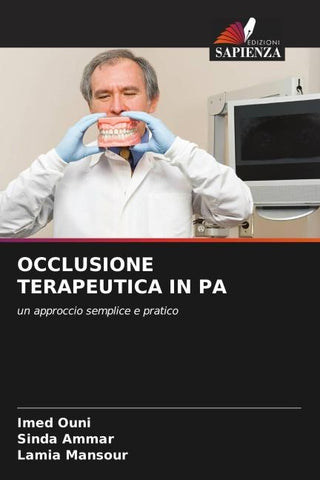 OCCLUSIONE TERAPEUTICA IN PA