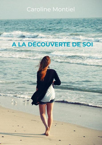 A la découverte de soi