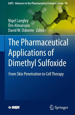 The Pharmaceutical Applications of Dimethyl Sulfoxide
