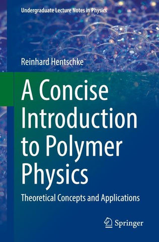 A Concise Introduction to Polymer Physics