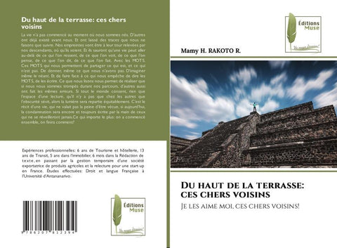 Du haut de la terrasse: ces chers voisins