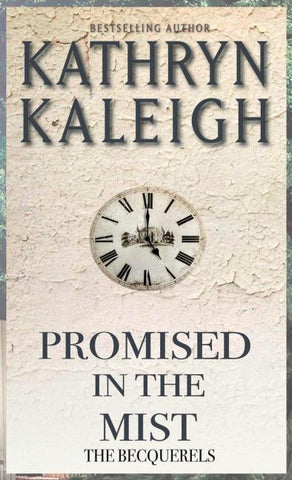Promised in the Mist
