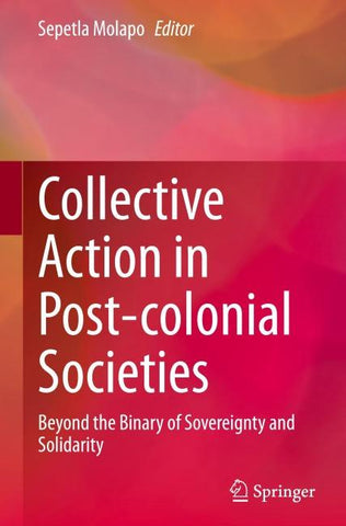 Collective Action in Post-colonial Societies
