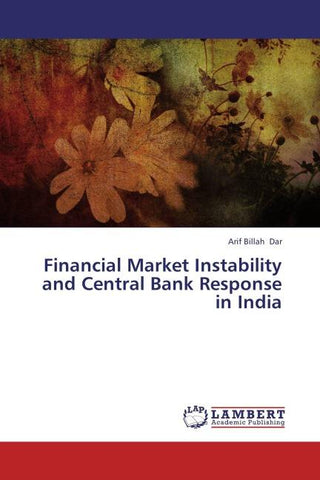 Financial Market Instability and Central Bank Response in India